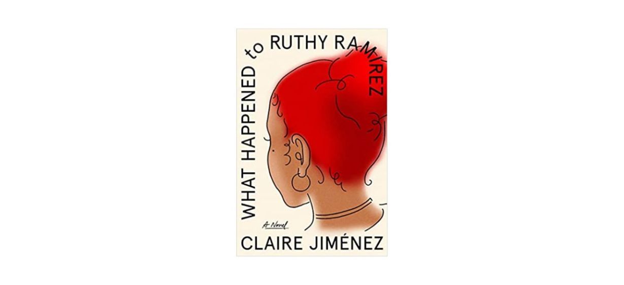 Best What Happened to Ruthy Ramirez by Claire Jimenez Best What Happened to Ruthy Ramirez by Claire Jimenez