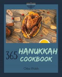 Hanukkah Cookbook 365 Chloe Webb