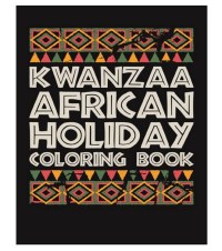 Kwanzaa Books Kwanzaa African Holiday Coloring Book