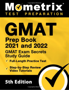 Mometrix GMAT Prep Book 2021 and 2022